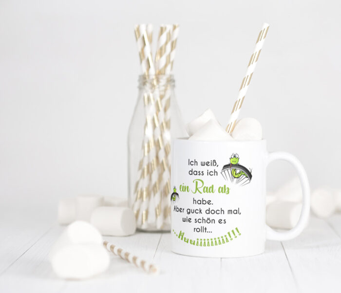 Tasse mit lustigem Spruch – Ich hab ein Rad ab mit Marshmallows